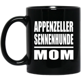 Appenzeller Sennenhunde Mom - 11oz Coffee Mug Black