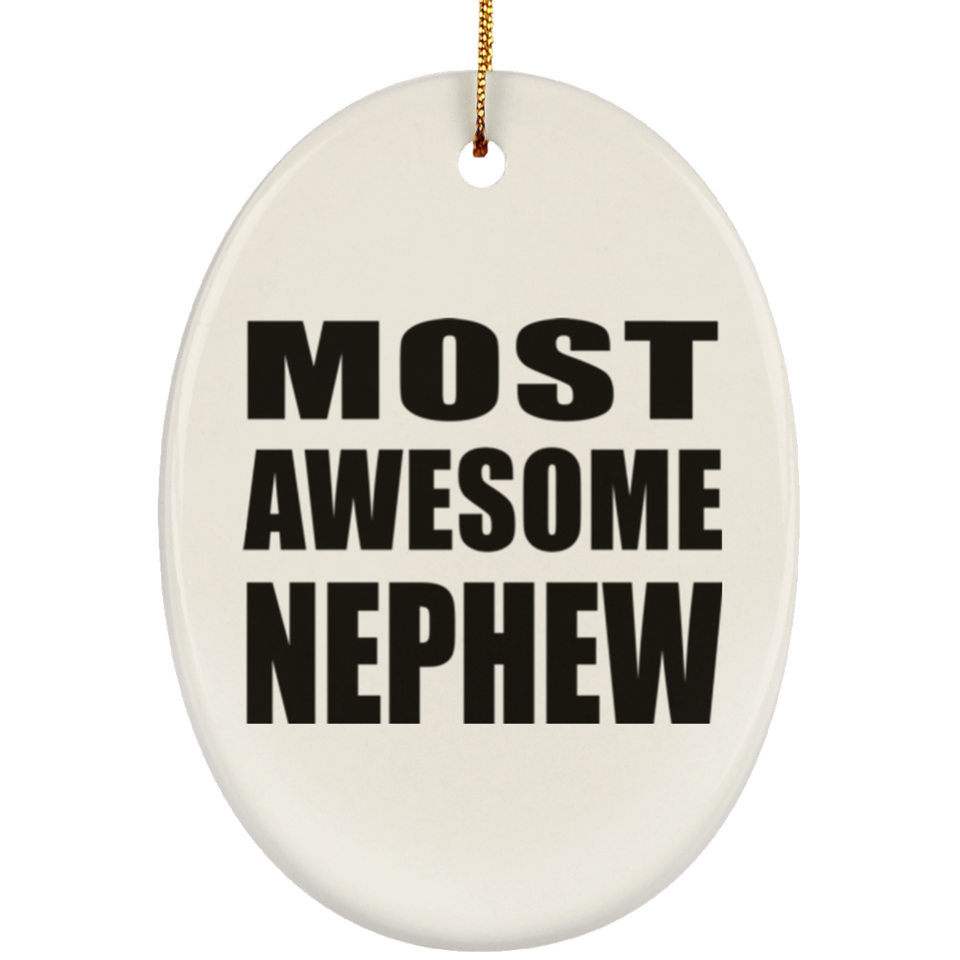 Most Awesome Nephew - Oval Ornament