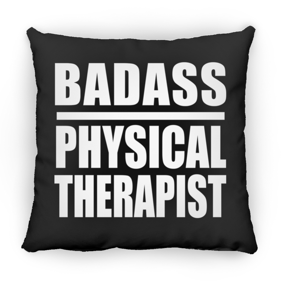 Badass Physical Therapist - Throw Pillow Black