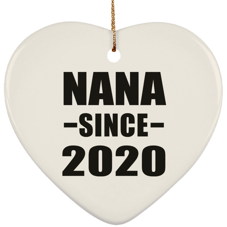 Nana Since 2020 - Heart Ornament