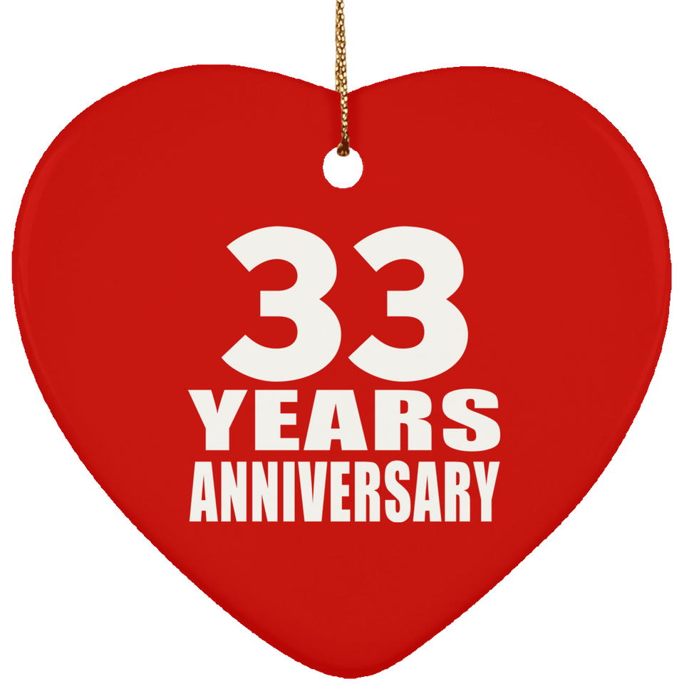 33rd Anniversary 33 Years - Heart Ornament