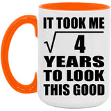 2nd Birthday Took Square Root of 4 Years To Look Good - 15oz Accent Mug Orange