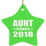Aunt Since 2018 - Star Ornament