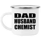 Dad Husband Chemist - 12oz Camping Mug