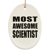 Most Awesome Scientist - Oval Ornament