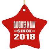 Daughter In Law Since 2018 - Star Ornament