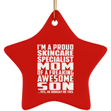 Proud Skincare Specialist Mom Of Awesome Son - Star Ornament