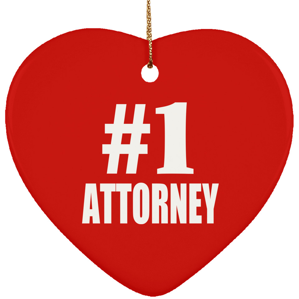 Number One #1 Attorney - Heart Ornament