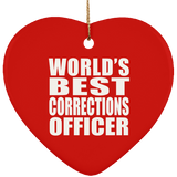 World's Best Corrections Officer - Heart Ornament