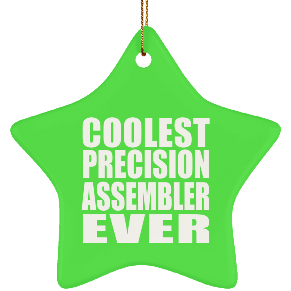 Coolest Precision Assembler Ever - Star Ornament