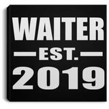 Waiter Established EST. 2019 - Canvas Square