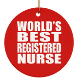 World's Best Registered Nurse - Circle Ornament