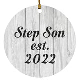 Step Son Established Est. 2022 - Circle Ornament F
