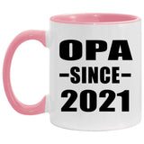 Opa Since 2021 - 11oz Accent Mug Pink