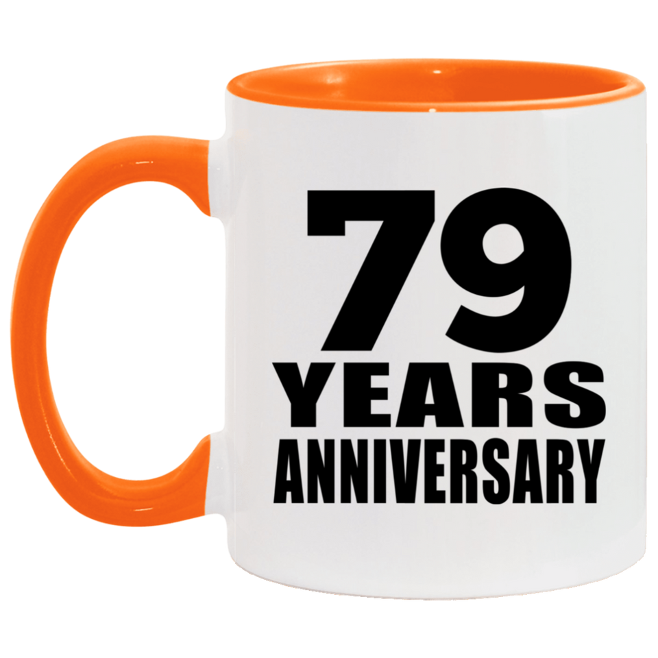 79th Anniversary 79 Years - 11oz Accent Mug Orange