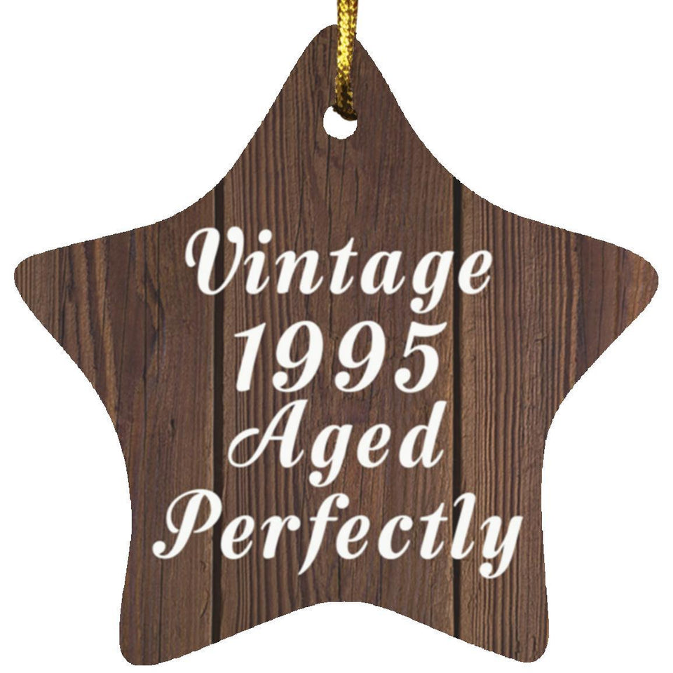 29th Birthday Vintage 1995 Aged Perfectly - Star Ornament D