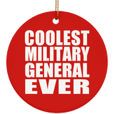 Coolest Military General Ever - Circle Ornament