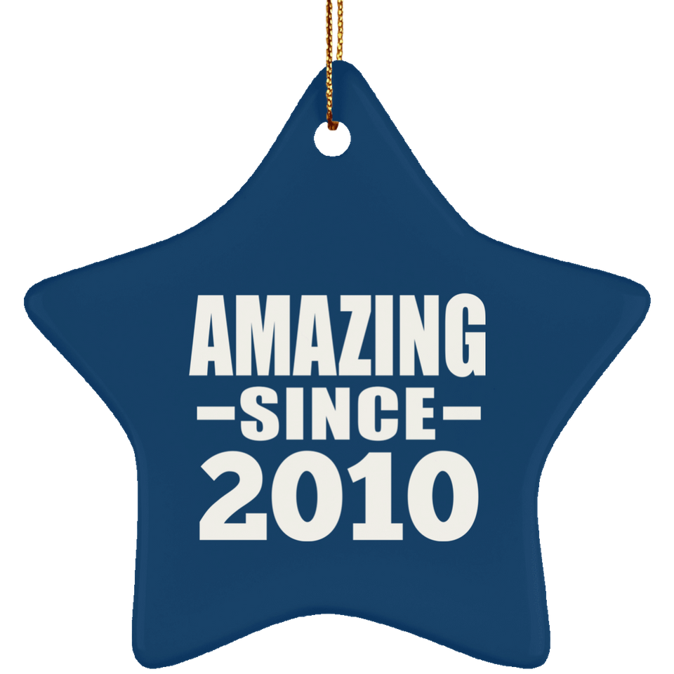14th Birthday Amazing Since 2010 - Star Ornament