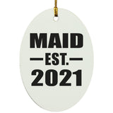 Maid Established EST. 2021 - Oval Ornament