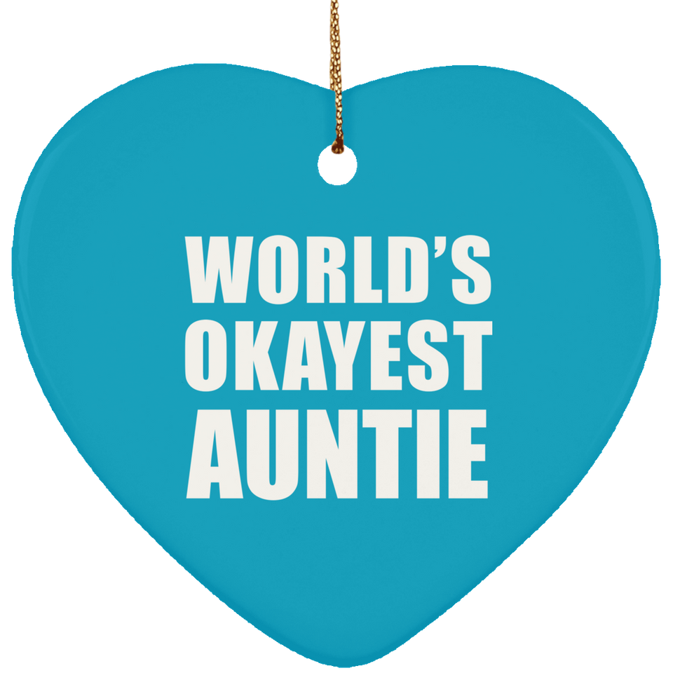 World's Okayest Auntie - Heart Ornament