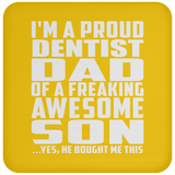 Proud Dentist Dad Of Awesome Son - Drink Coaster