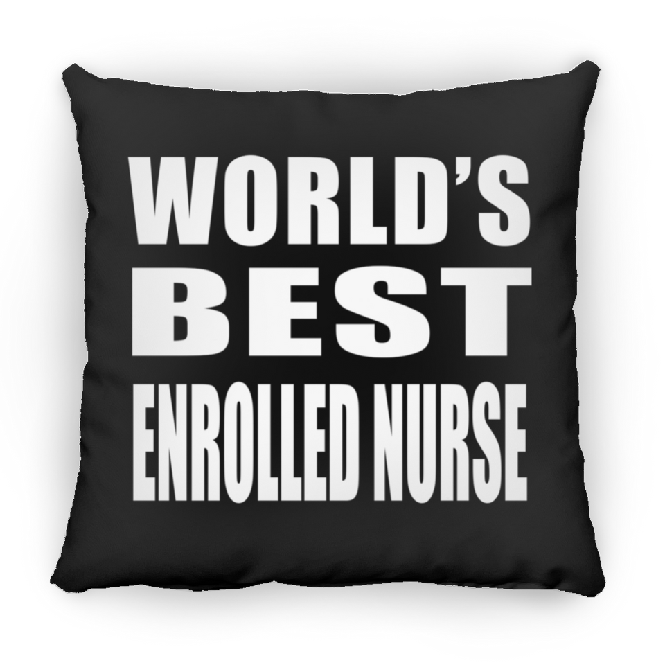 World's Best Enrolled Nurse - Throw Pillow Black