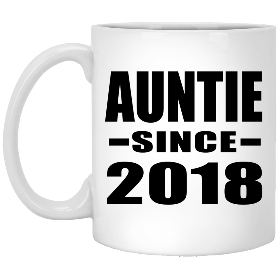 Auntie Since 2018 - 11 Oz Coffee Mug