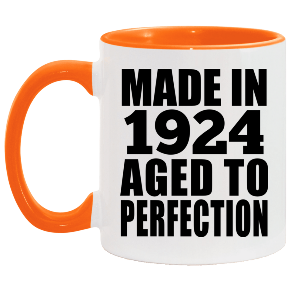 100th Birthday Made In 1924 Aged to Perfection - 11oz Accent Mug Orange