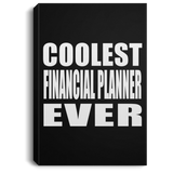 Coolest Financial Planner Ever - Canvas Portrait