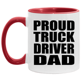 Proud Truck Driver Dad - 11oz Accent Mug Red