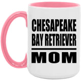 Chesapeake Bay Retriever Mom - 15oz Accent Mug Pink