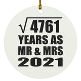 69th Anniversary Square Root of 4761 Years As Mr & Mrs 2021 - Circle Ornament