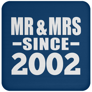 22nd Anniversary Mr & Mrs Since 2002 - Drink Coaster