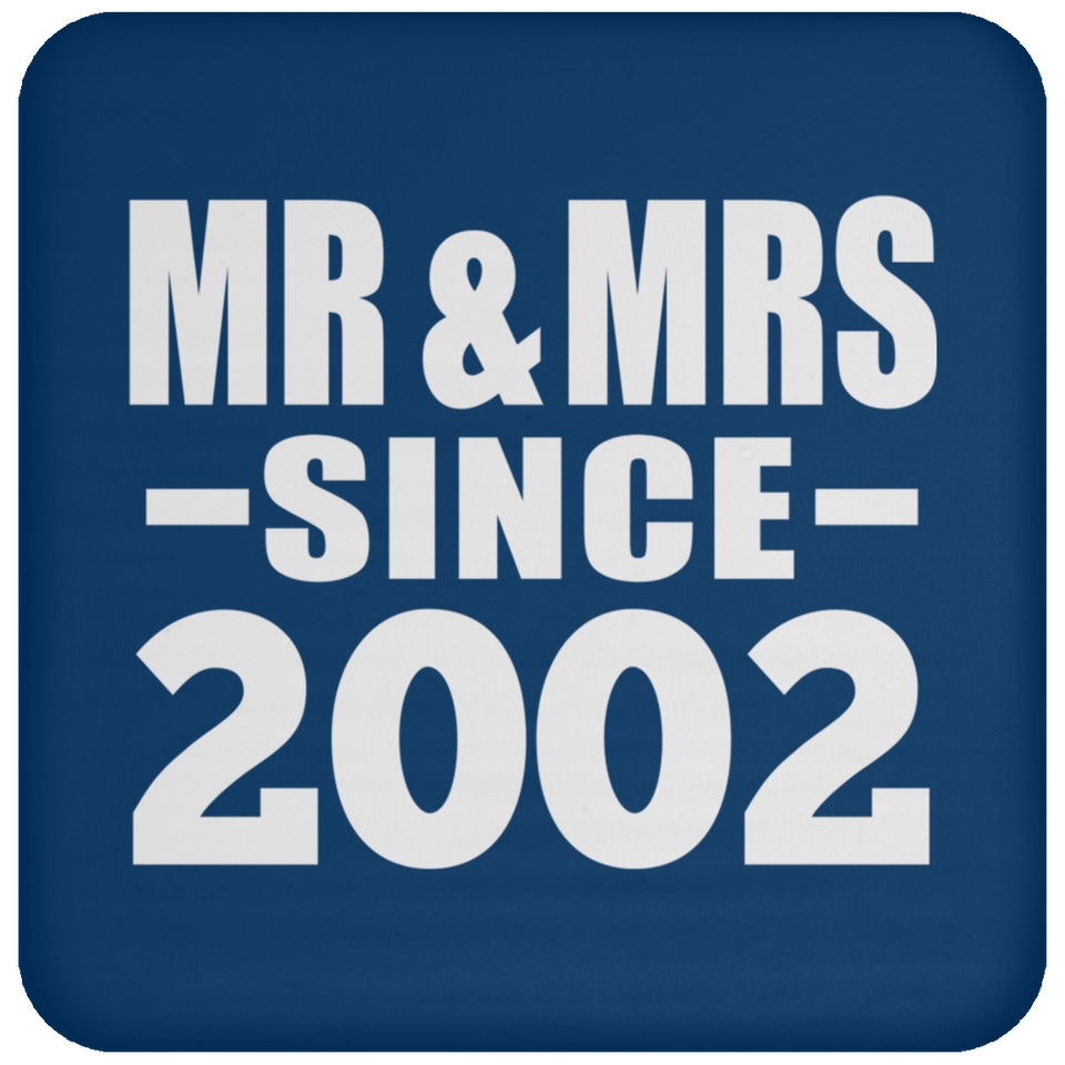 22nd Anniversary Mr & Mrs Since 2002 - Drink Coaster