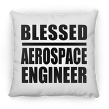 Blessed Aerospace Engineer - Throw Pillow