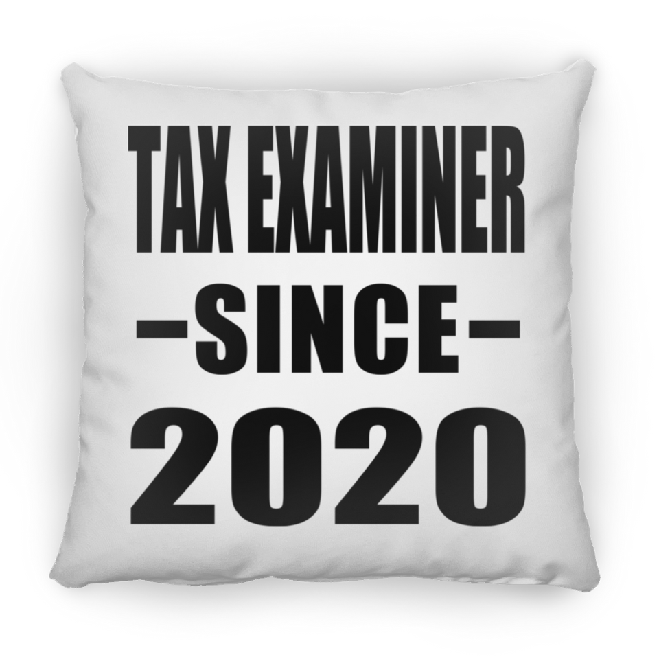 Tax Examiner Since 2020 - Throw Pillow