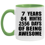 7th Birthday 7 Years 84 Months 2556 Days Of Awesome - 11oz Accent Mug Green
