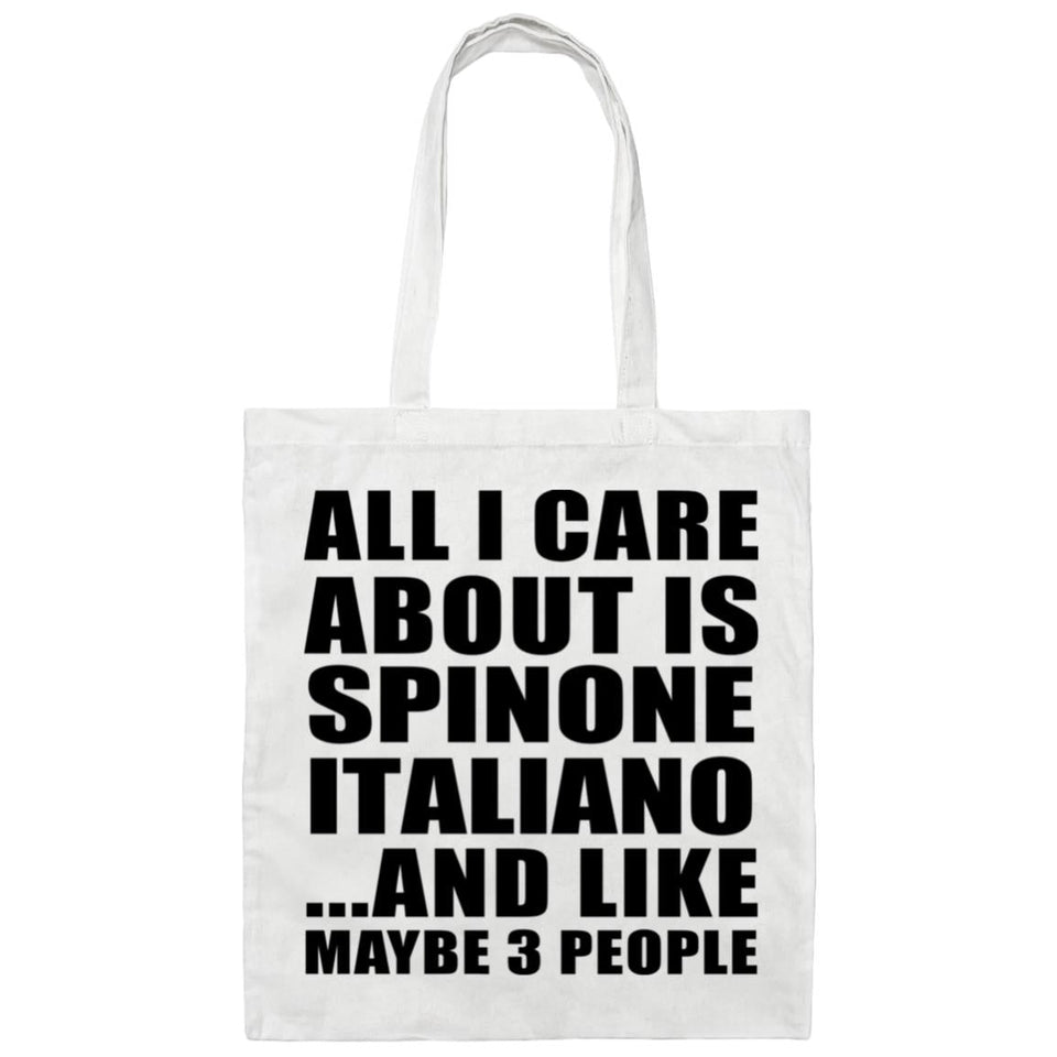 All I Care About Is Spinone Italiano - Tote Bag White