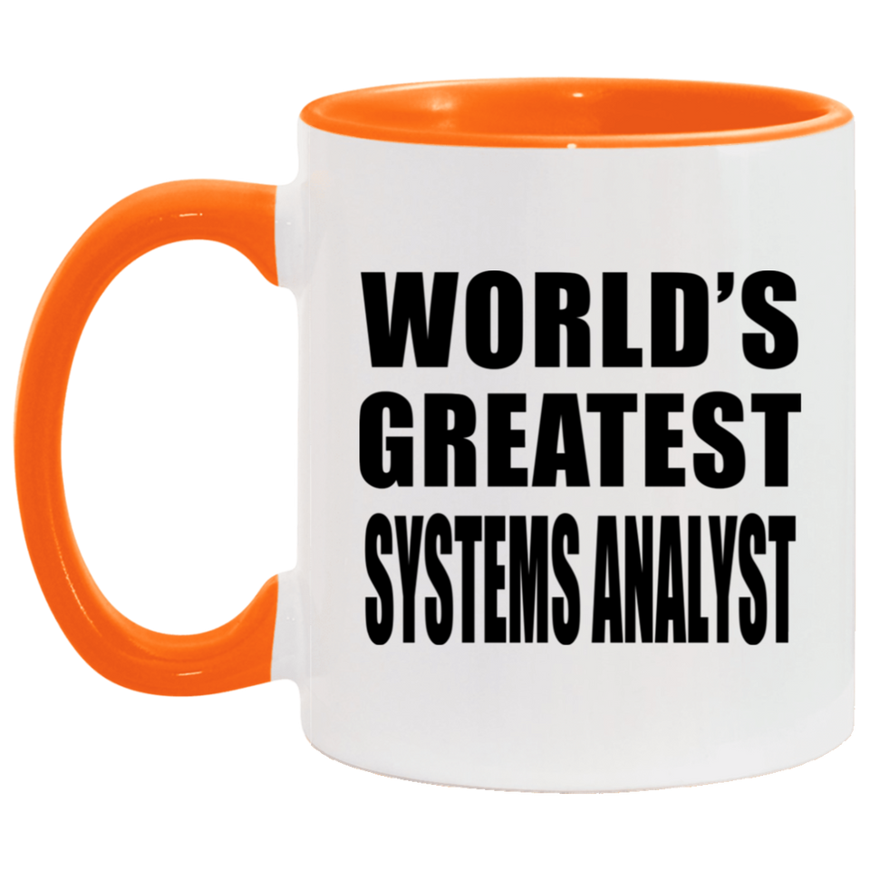 World's Greatest Systems Analyst - 11oz Accent Mug Orange
