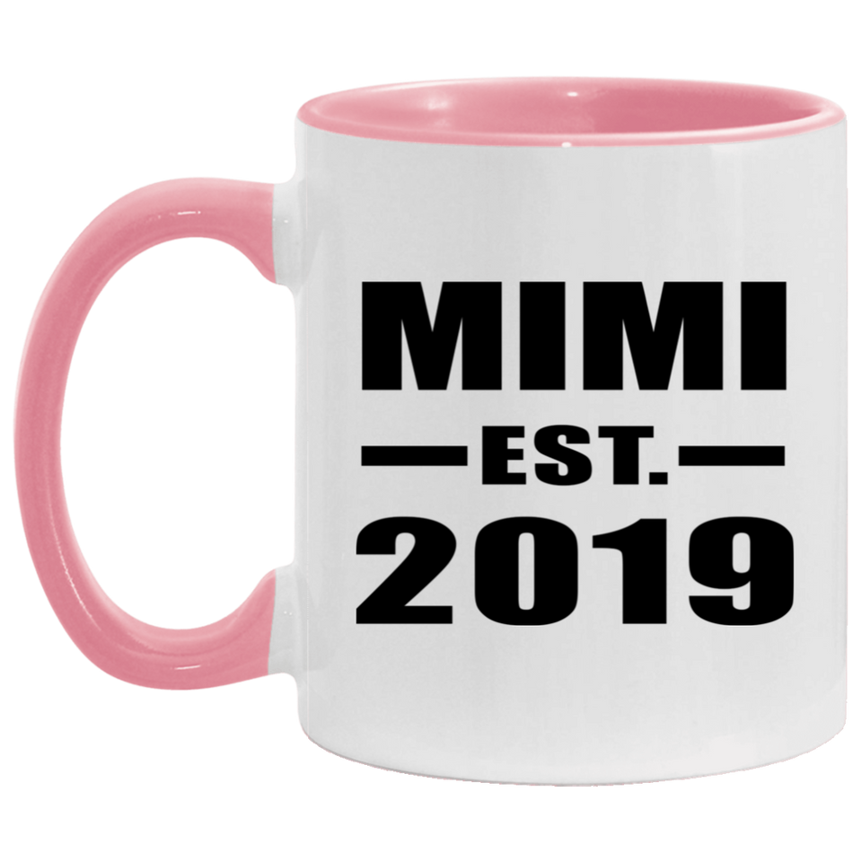 Mimi Established EST. 2019 - 11oz Accent Mug Pink
