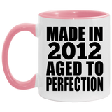 12th Birthday Made In 2012 Aged to Perfection - 11oz Accent Mug Pink