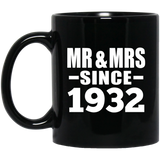 92nd Anniversary Mr & Mrs Since 1932 - 11 Oz Coffee Mug Black