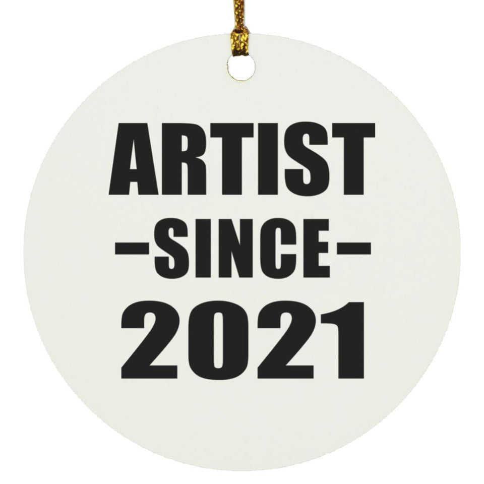 Artist Since 2021 - Circle Ornament