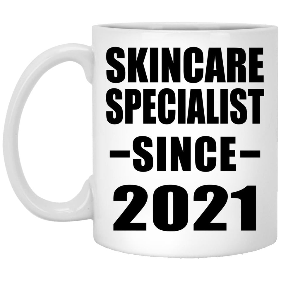 Skincare Specialist Since 2021 - 11oz Coffee Mug