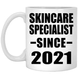 Skincare Specialist Since 2021 - 11oz Coffee Mug
