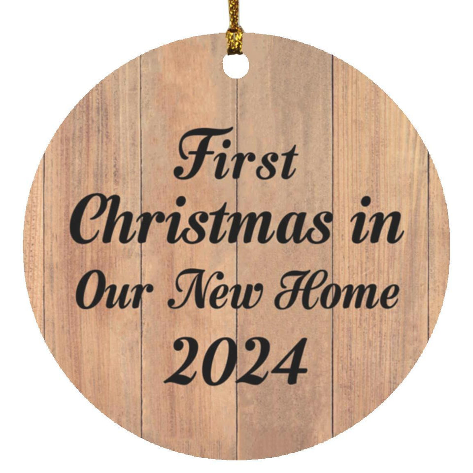 First Christmas In Our New Home 2024 - Circle Ornament C