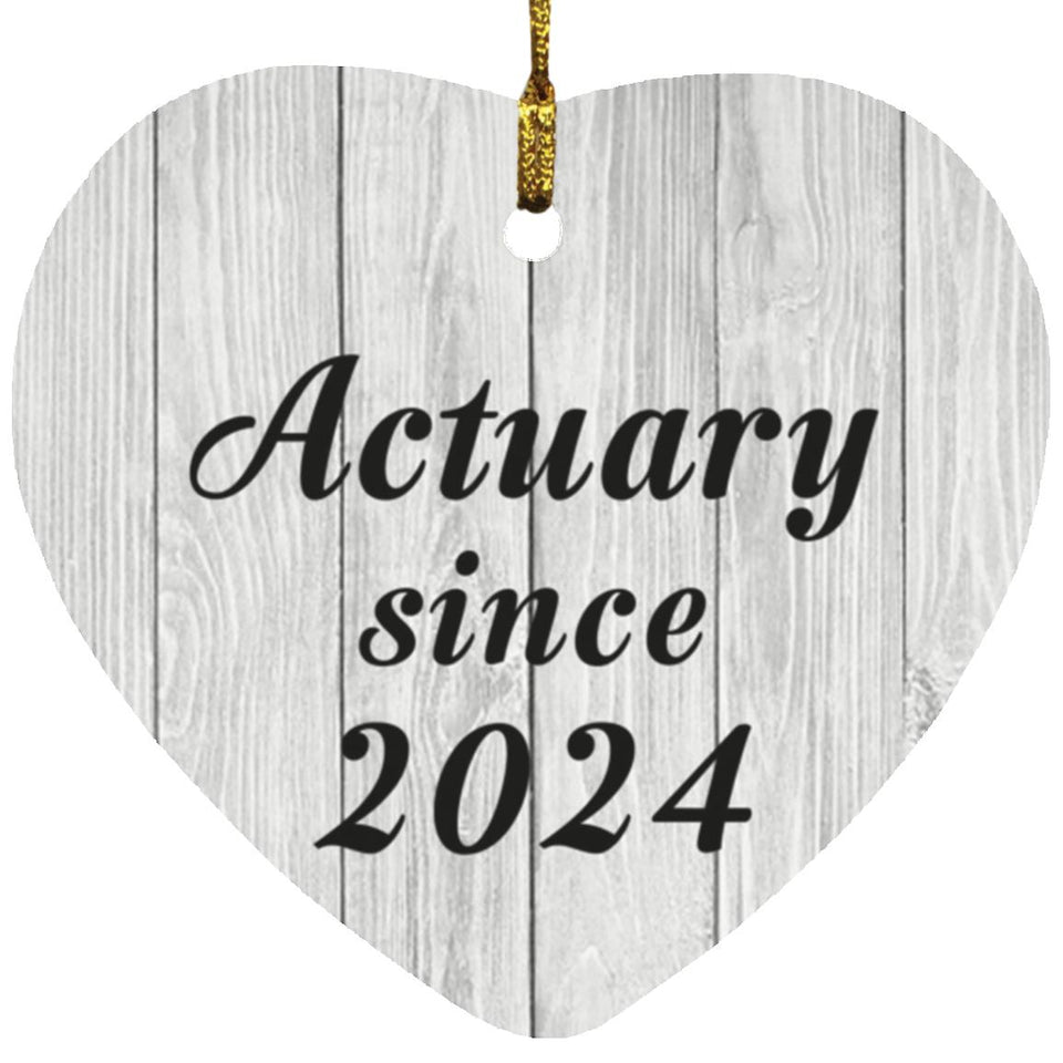 Actuary Since 2024 - Heart Ornament F
