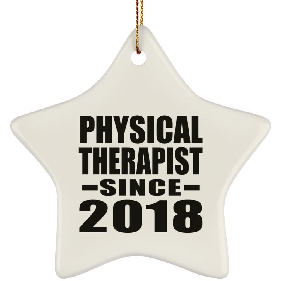 Physical Therapist Since 2018 - Star Ornament