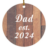 Dad Established Est. 2024 - Circle Ornament E