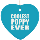 Coolest Poppy Ever - Heart Ornament